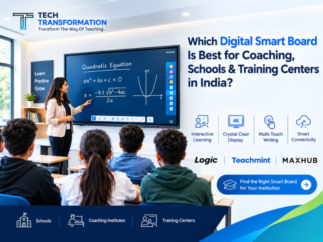 Best Digital Smart Board for Schools & Coaching in India