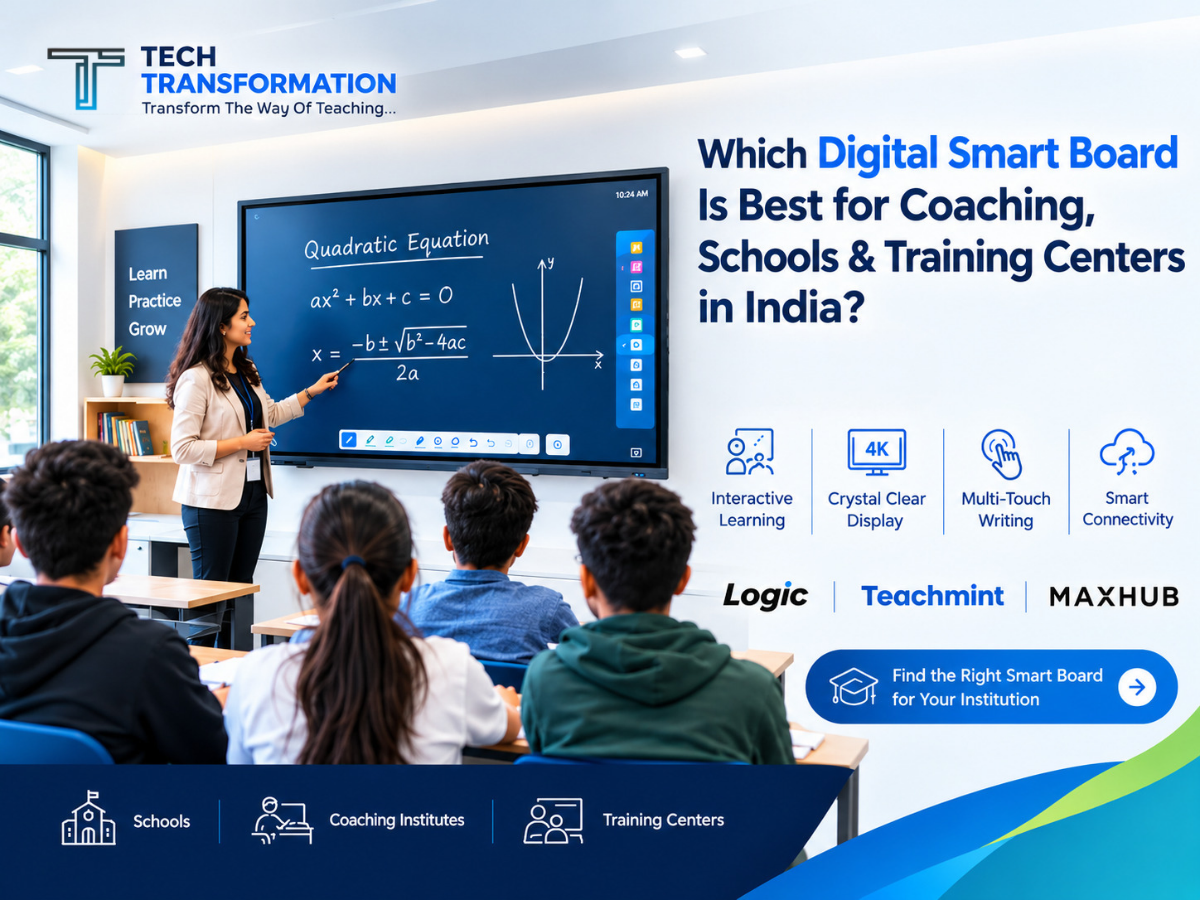 Best Digital Smart Board for Schools & Coaching in India